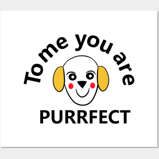 To me you're purrfect #dogsdrawing Posters and Art